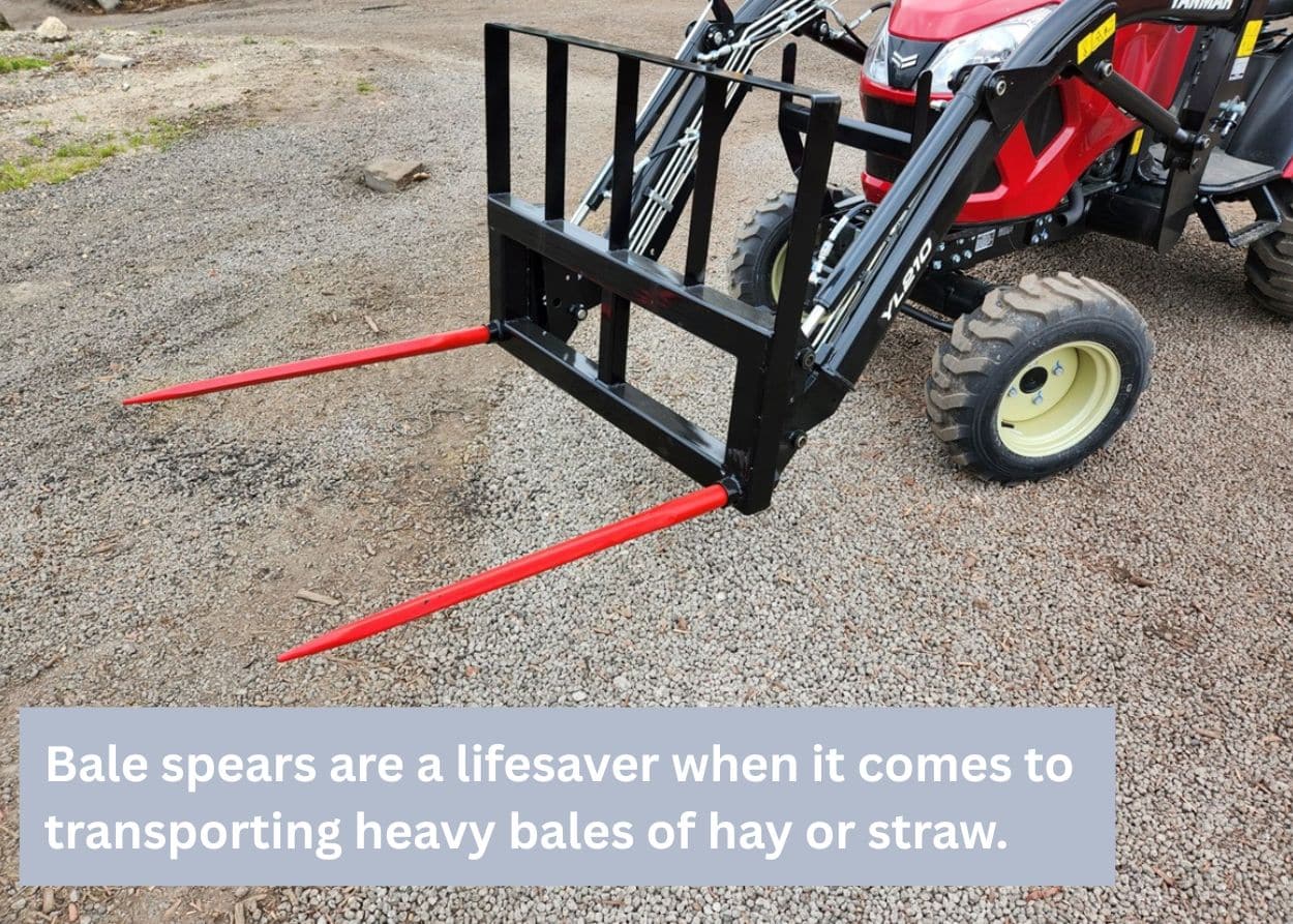 Bale spears are a lifesaver when it comes to transporting heavy bales of hay or straw.